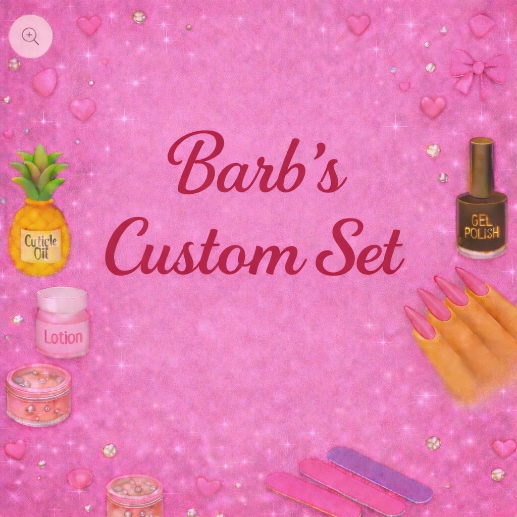 Barb’s Custom Set